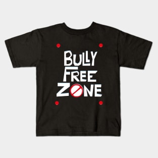 Bully Free Zone Kids T-Shirt